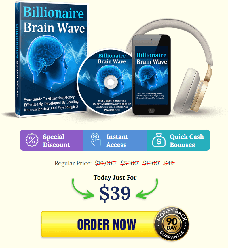 The Billionaire Brain Wave Order Now